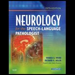 Neurology for the Speech Language Pathologist