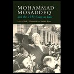 Mohammad Mosaddeq and 1953 Coup in Iran