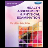 Health Assessment and Physical Examination Text Only