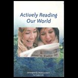 Actively Reading Our World (Custom)