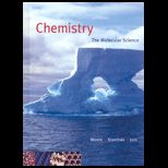 Chemistry  Molecular Science (Custom)