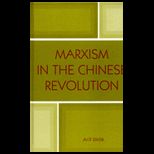 Marxism in the Chinese Revolution