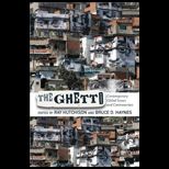 Ghetto Contemporary Global Issues and Controversies