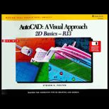 AutoCAD  A Visual Approach, 2D Basics, Release 13 / With 3.5 Disk