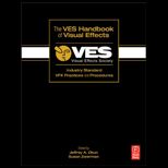 VES Handbook of Visual Effects