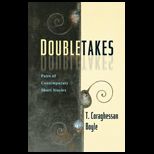 Doubletakes  Pairs of Contemporary Short Stories