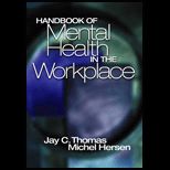 Handbook of Mental Health in Workplace
