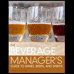 Beverage Managers Guide to Wines, Beers and Spirits