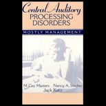 Central Auditory Processing Disorders
