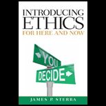Introducing Ethics For Here and Now Text Only