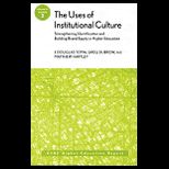 Uses of Institutional Culture