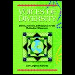 Voices of Diversity  Stories, Activities and Resources for the Multicultural Classroom