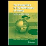Introduction to the Mathematics of Money Saving and Investing
