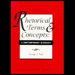 Rhetorical Terms and Concepts  A Contemporary Glossary