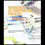 Management of Construction Projects  A Constructors Perspective
