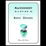 Pro/Engineer Wildfire 4.0 Basic Design