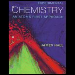 Experimental Chemistry An Atoms First Approach