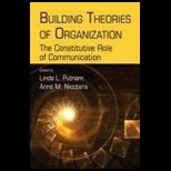 Building Theories of Organization
