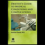 Dentists Guide to Medical Conditions and Complications