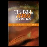 Bible and Science Longing for God in a Science dominated World