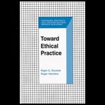 Toward Ethical Practice