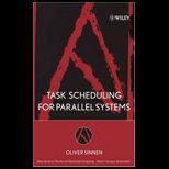 Task Scheduling for Parallel Systems