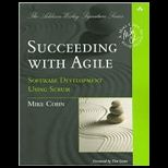 Succeeding with Agile Software Development Using Scrum