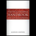 Practical Grammar Handbook for College Writers