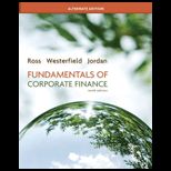 Fundamentals Of Corporate Finance, Alternat (Looseleaf)