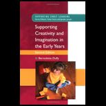 Supporting Creativity And Imagination in the Early Years