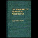 Founders of Humanistic Psychology