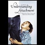 Understanding Attachment