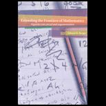 Extending Frontiers of Mathematics