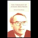 Theology of Jurgen Moltmann