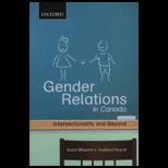 Gender Relations in Canada  Intersectionality and Beyond  (Canadian)