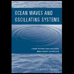 Ocean Waves and Oscillating Systems  Linear Interactions Including Wave Energy Extraction