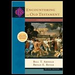 Encountering the Old Testament Christian Survey With CD
