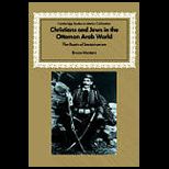 Christians and Jews in Ottoman Arab World
