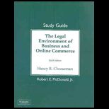 Legal Environment of Business and Online Commerce   Study Guide