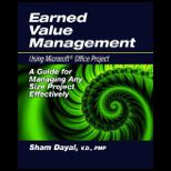 Earned Value Management Using Microsoft Office Project   With CD