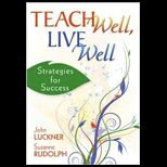 Teach Well, Live Well