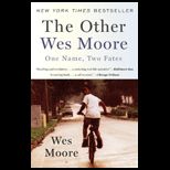 Other Wes Moore One Name, Two Fates