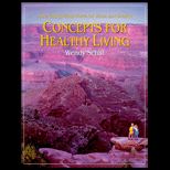 Concepts for Healthy Living, Study Guide