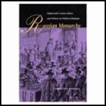 Russian Monarchy Eighteenth Century Rulers and Writers in Political Dialogue