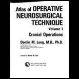 Atlas of Operative Neurosurgical Tech.
