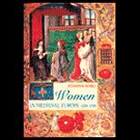 Women in Medieval Europe  1200   1500