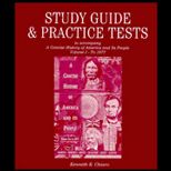 Concise History of America and Its People, Volume I (Study Guide and Practice Test)