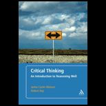 Critical Thinking Intro. Reasoning Well
