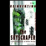 Reinventing the Skyscraper  A Vertical Theory of Urban Design
