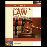 California Real Estate Law  Text and Cases